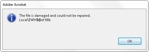 fix malformed pdf PDF error message 'File is damaged and could not be repaired' on Adobe Acrobat Reader dialog box